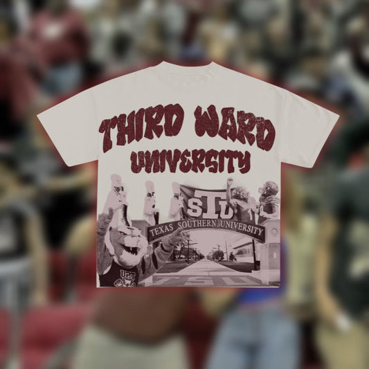 "Third Ward U" Texas Southern Tee *PREORDER*